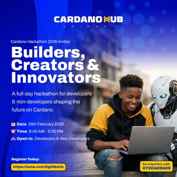 Cover Image for Cardano Hackathon: Builders,Creators & Innovators