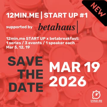 Cover Image for 12MIN.ME 🚀 START UP #1.3 | BERLIN