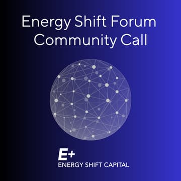 Cover Image for Energy Shift Forum Community Call