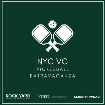 Cover Image for Rock Yard Ventures x Lerer Hippeau present: NYC VC Pickleball Extravaganza