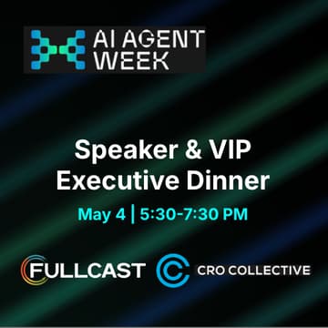 Cover Image for Speaker & VIP Executive Dinner | #AIAgentWeek2026