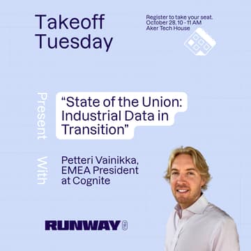 Cover Image for Takeoff Tuesday : “State of the Union: Industrial Data in Transition” w / Petteri Vainikka