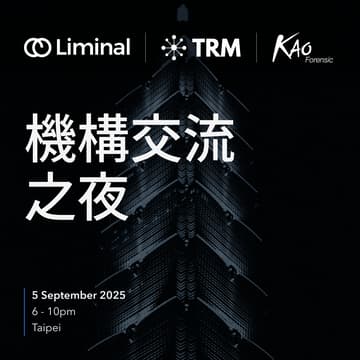 Cover Image for Liminal x TRM Labs x Kaoten：機構交流之夜