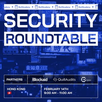 Cover Image for QuillAudits Academy Security Roundtable - Hong Kong