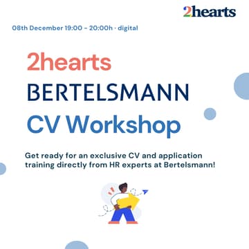 Cover Image for 2hearts x Bertelsmann: CV Workshop & Career Insights