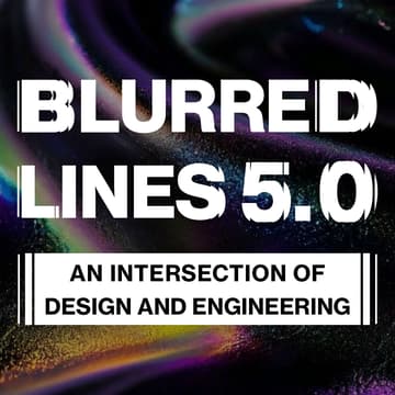 Cover Image for IDSA Ohio Presents: Blurred Lines 5.0 | Industrial Design x Engineering