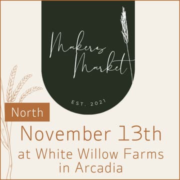 Cover Image for Makers Market | White Willow (North)