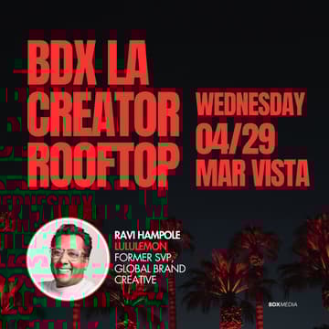 Cover Image for BDX LA CREATOR ROOFTOP MEETUP w/ Former SVP, Global Brand Creative at Lululemon, Ravi Hampole