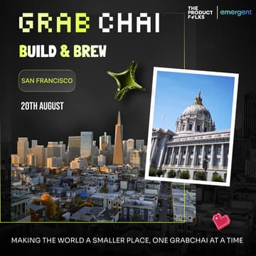 Cover Image for Grabchai San Francisco Edition: Build with The Product Folks!