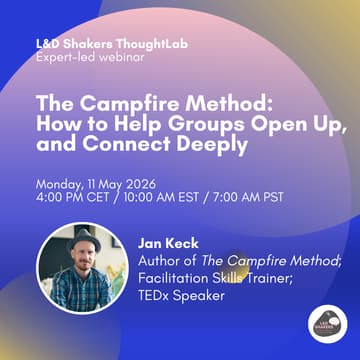 Cover Image for ThoughtLab: The Campfire Method: How to Help Groups Open Up, and Connect deeply