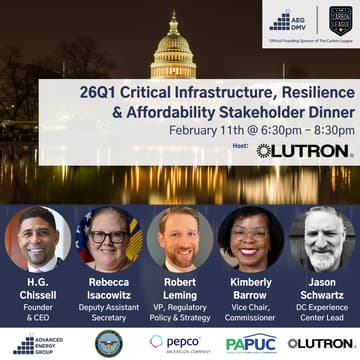 Cover Image for DMV 26Q1 Critical Infrastructure, Resilience & Affordability Stakeholder Dinner