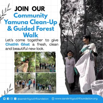 Cover Image for Community Yamuna Clean-Up & Guided Forest Walk