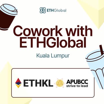 Cover Image for Cowork with ETHGlobal in Kuala Lumpur with ETHKL + APUBCC