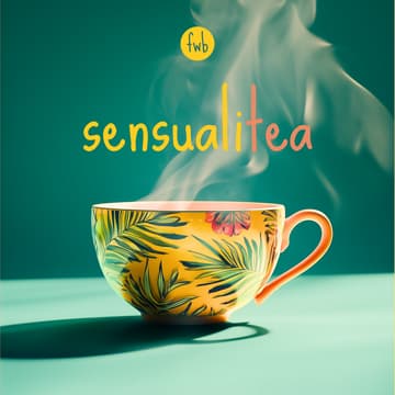 Cover Image for fwb ๐ซ sensualitea 11.13