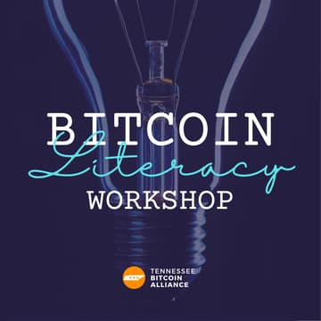 Cover Image for Bitcoin Literacy Workshop