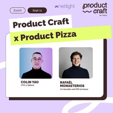 Cover Image for Product Craft meets Product x Pizza Zurich