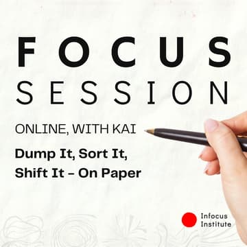 Cover Image for FOCUS Session: Dump It, Sort It, Shift It - On Paper
