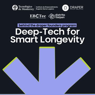 Cover Image for Behind the Draper Founders Program | Deep-Tech for Smart Longevity Program