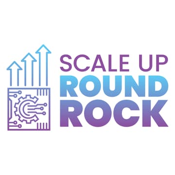 Cover Image for Scale Up Round Rock: Hands-On Workshops for Growing Businesses