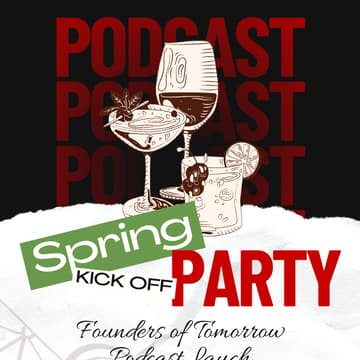 Cover Image for Spring kick off party &podcast launch