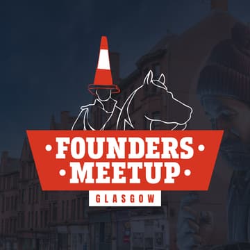 Cover Image for Founders Meetup Glasgow - November 2025