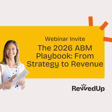Cover Image for The 2026 ABM Playbook: From Strategy to Revenue
