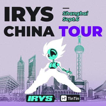 Cover Image for Irys 中国行- 上海