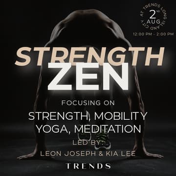 Cover Image for StrengthZen w/ Leon Joseph & Kia Lee @ Trends