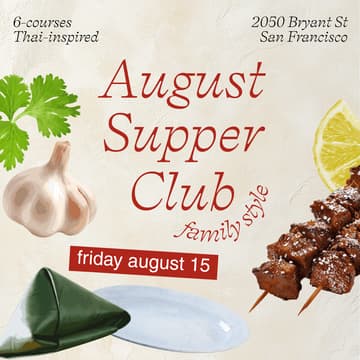 Cover Image for MOSA's August Supper Club (8/15)