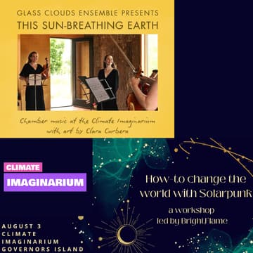 Cover Image for This Sun-Breathing Earth: Chamber Music Concert, followed by a Solarpunk Workshop