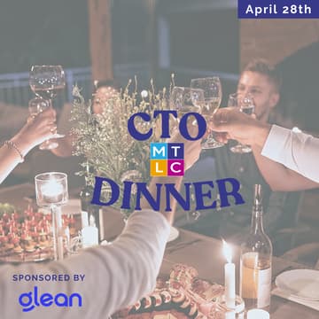 Cover Image for MTLC CTO Dinner