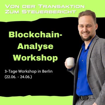 Cover Image for Blockchain Analyse Workshop (3 Tage, Berlin): Von der Transaktion zum Steuerbericht