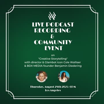 Cover Image for Community-Event: Live Podcast Recording with  director & Glambot icon Cole Walliser "Creative Storytelling"