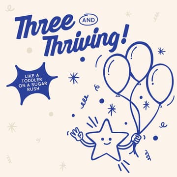 Cover Image for Three and Thriving!