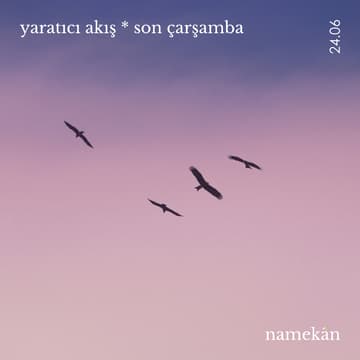 Cover Image for yaratıcı akış * son çarşamba