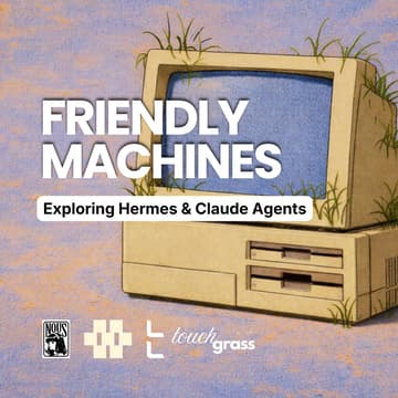 Cover Image for Friendly Machines: Exploring Hermes and Claude Agents
