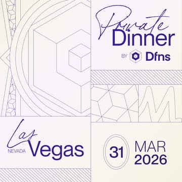 Cover Image for Fintech Meetup Las Vegas - Dfns Dinner