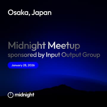 Cover Image for Midnight Osaka Meetup, sponsored by Input Output Group