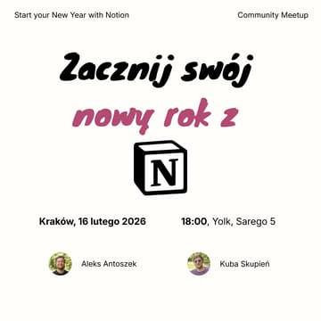 Cover Image for Zacznij Swój Nowy Rok z Notion | Kraków