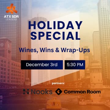 Cover Image for Austin SDR Leaders, Holiday Special | Wines, Wins & Wrap-ups