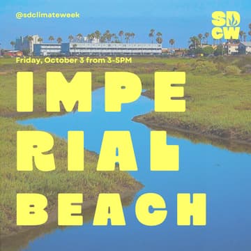 Cover Image for San Diego Climate Week: Exploring Ecosystems and Water Pollution at the Tijuana River Estuary