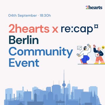 Cover Image for 2hearts Berlin x re:cap Present: Myth Busters – Startup Funding Edition