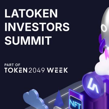 Cover Image for LATOKEN Investors' Summit #Token2049