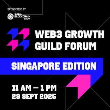 Cover Image for Web3 Growth Guild Forum: SG Edition