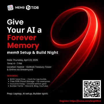 Cover Image for Give Your AI a Forever Memory: mem9 Setup & Build Night
