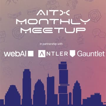 Cover Image for AITX Monthly Meetup