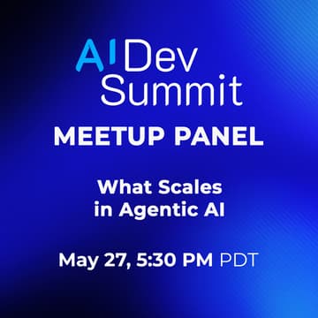 Cover Image for Meetup Panel: What Scales in Agentic AI: From Hype to Production-Grade Systems