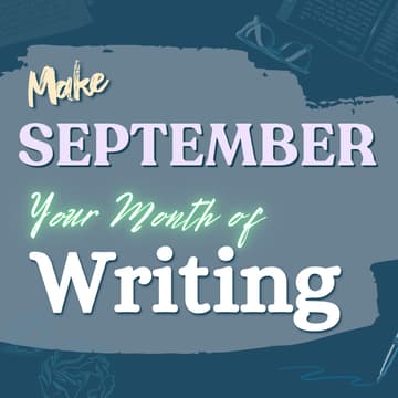Cover Image for 🎯 Make September Your Month of Writing: A Goal Setting Workshop for Writers (FREE)