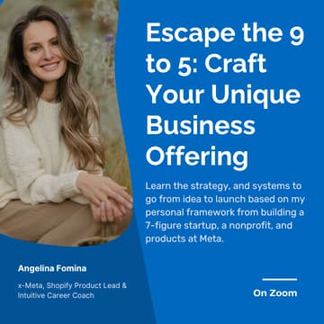 Cover Image for Escape the 9 to 5: Craft Your Unique Business Offering [Weekend Workshop]