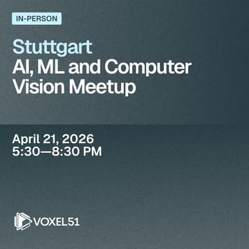 Cover Image for Stuttgart AI, ML and Computer Vision Meetup - April 21, 2026